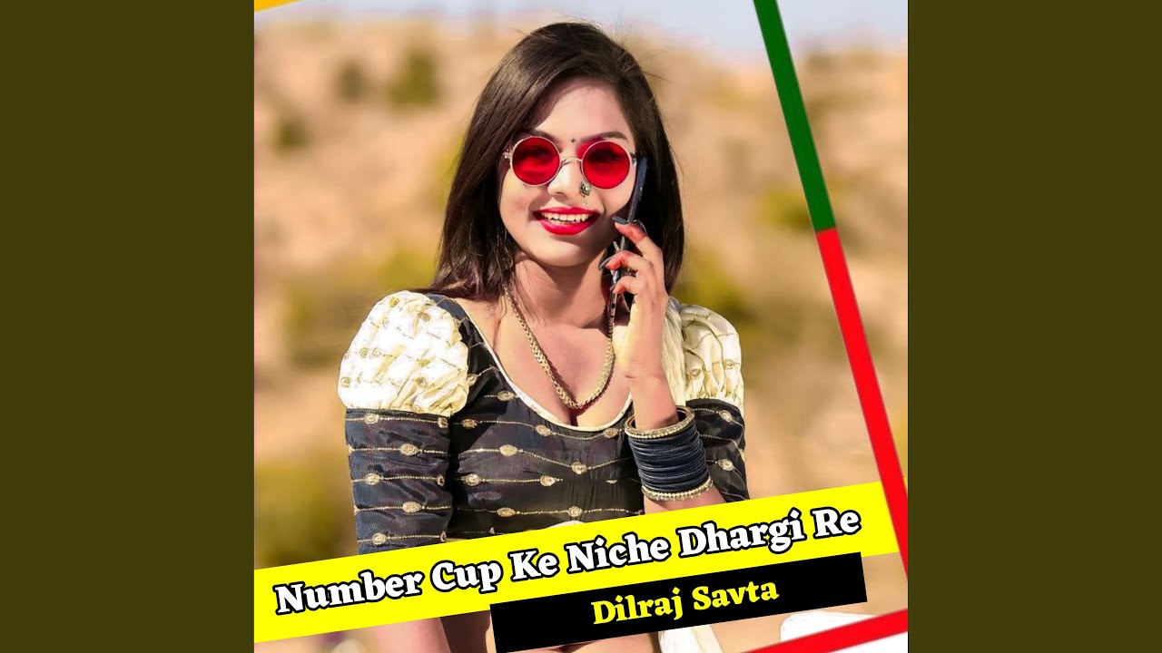 Number Cup Ke Niche Dhargi Re
