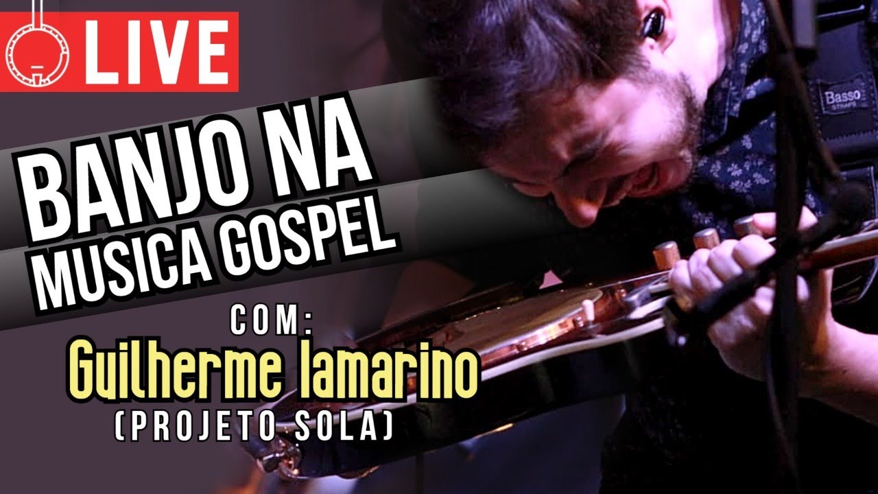 LIVE com Guilherme Iamarino (@ProjetoSola) - Falando de Banjo 5 Cordas