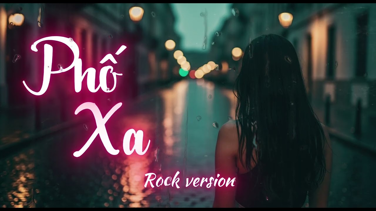 Phố Xa (Rock Metal Cover) | Rốc Mệt Ta
