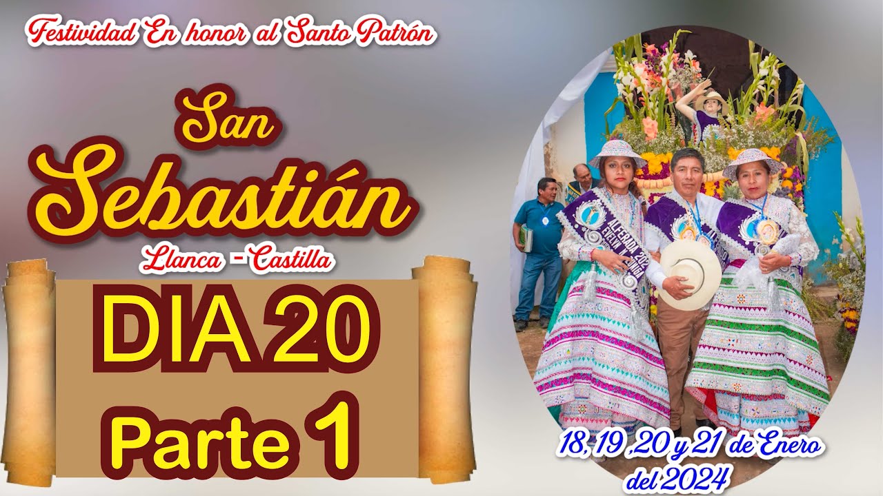 Festividad en Honor al Patrón San Sebastián - Llanca - Castilla - Sábado 20 de enero PARTE 1