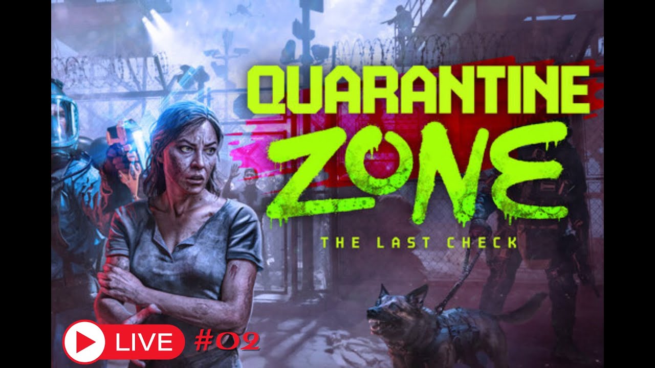 🧟| QUARANTINE ZONE #02 | Zombie or not Zombie ? Telle est la question ...