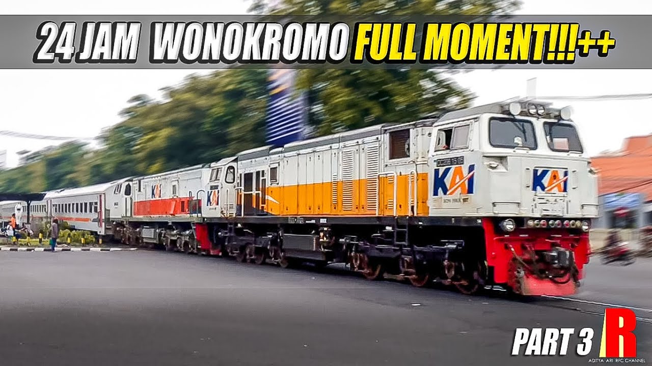24 Jam Full Moment Hunting Kereta Api di Wonokromo (PART 3)