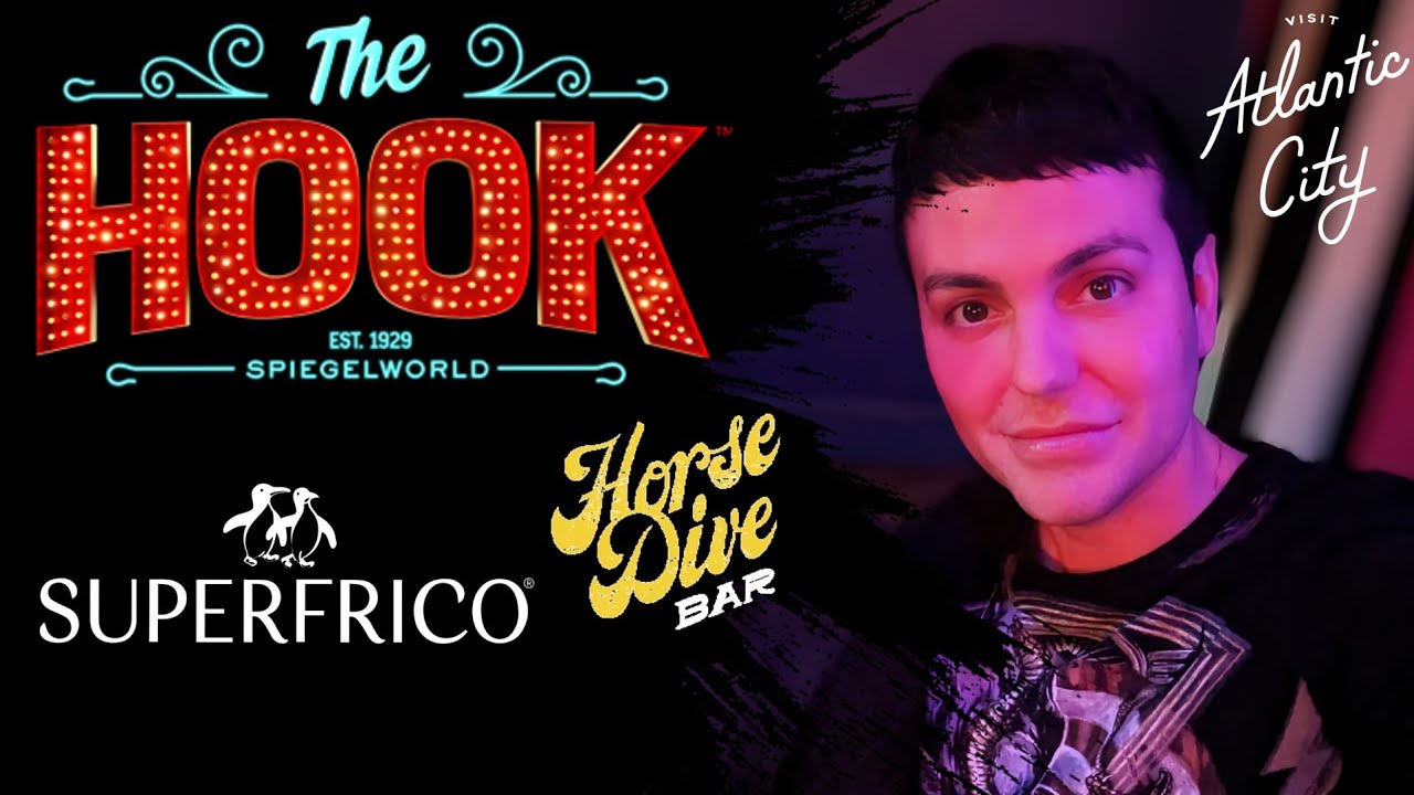 Superfrico | The Hook | Horse Dive Bar - Best night out in Atlantic City?