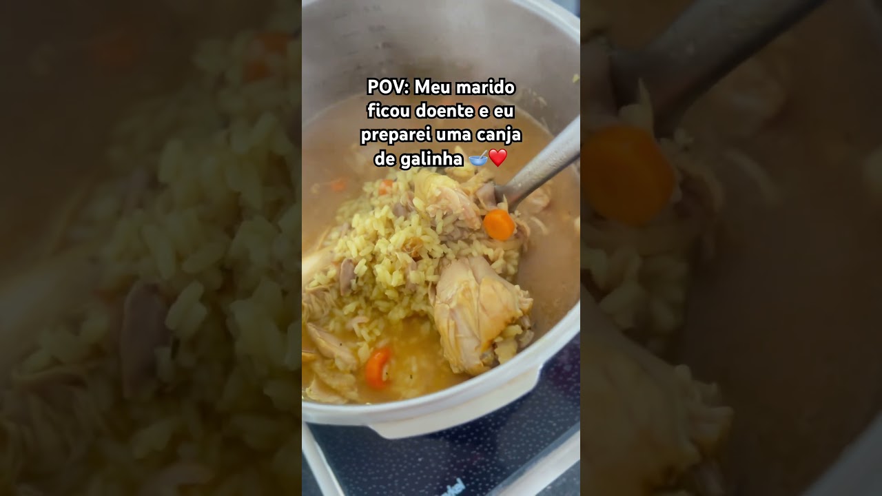 #POV #ComidaComAmor #CanjaDeGalinha #RotinaReal #VidaDeCasa