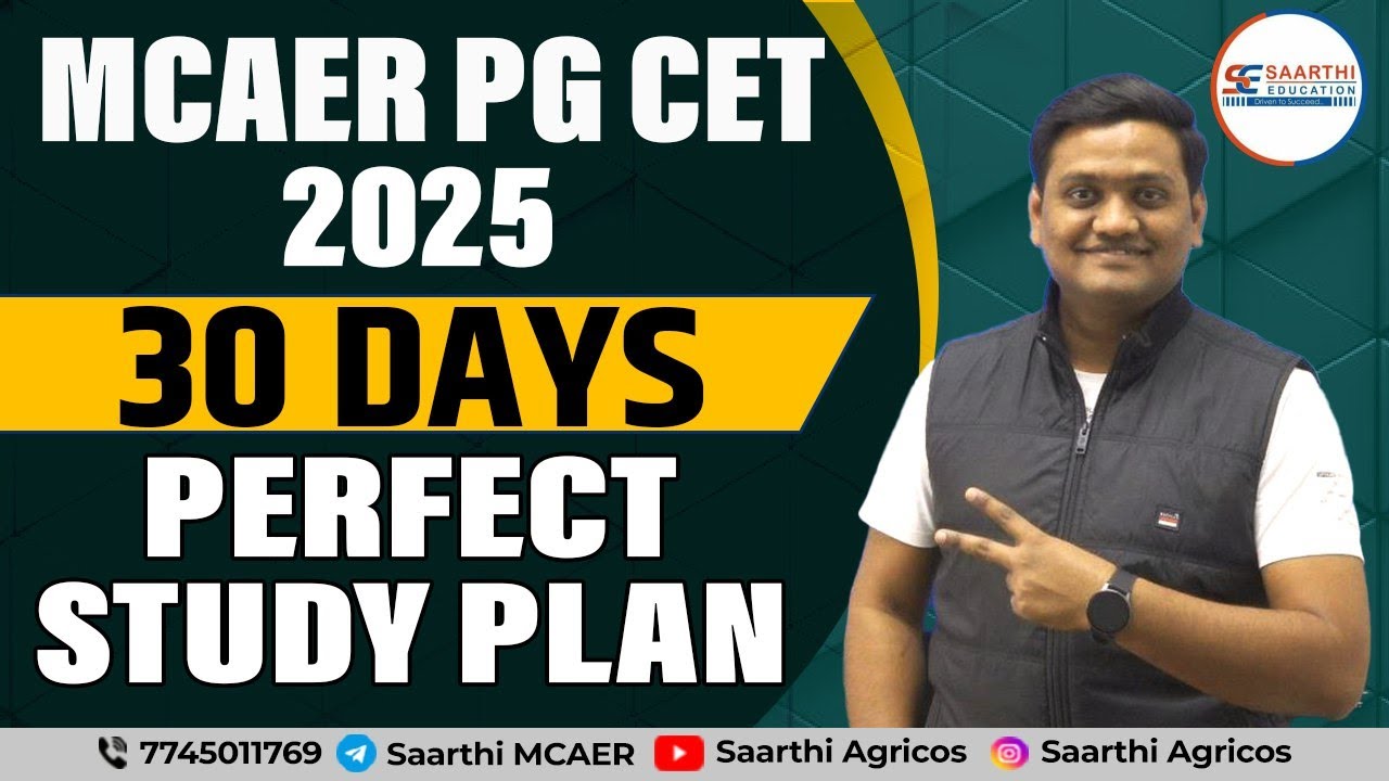 MCAER PG CET 2025 || 30 DAYS PERFECT STUDY PLAN || BY :- KONGHE SIR