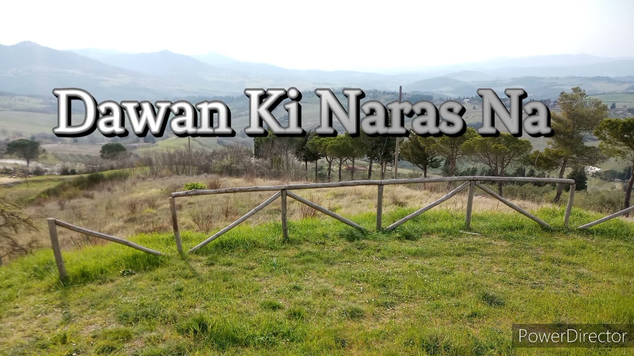 Dawan Ki Naras Na