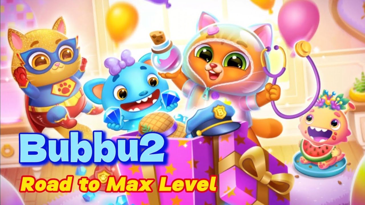 Bubbu 2 / Road to Max Level😽🏆 -Part 1-💖I want to level up efficiently❗
