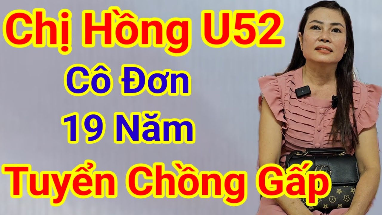 Chị Hồng U52 Tuyển Chồng 