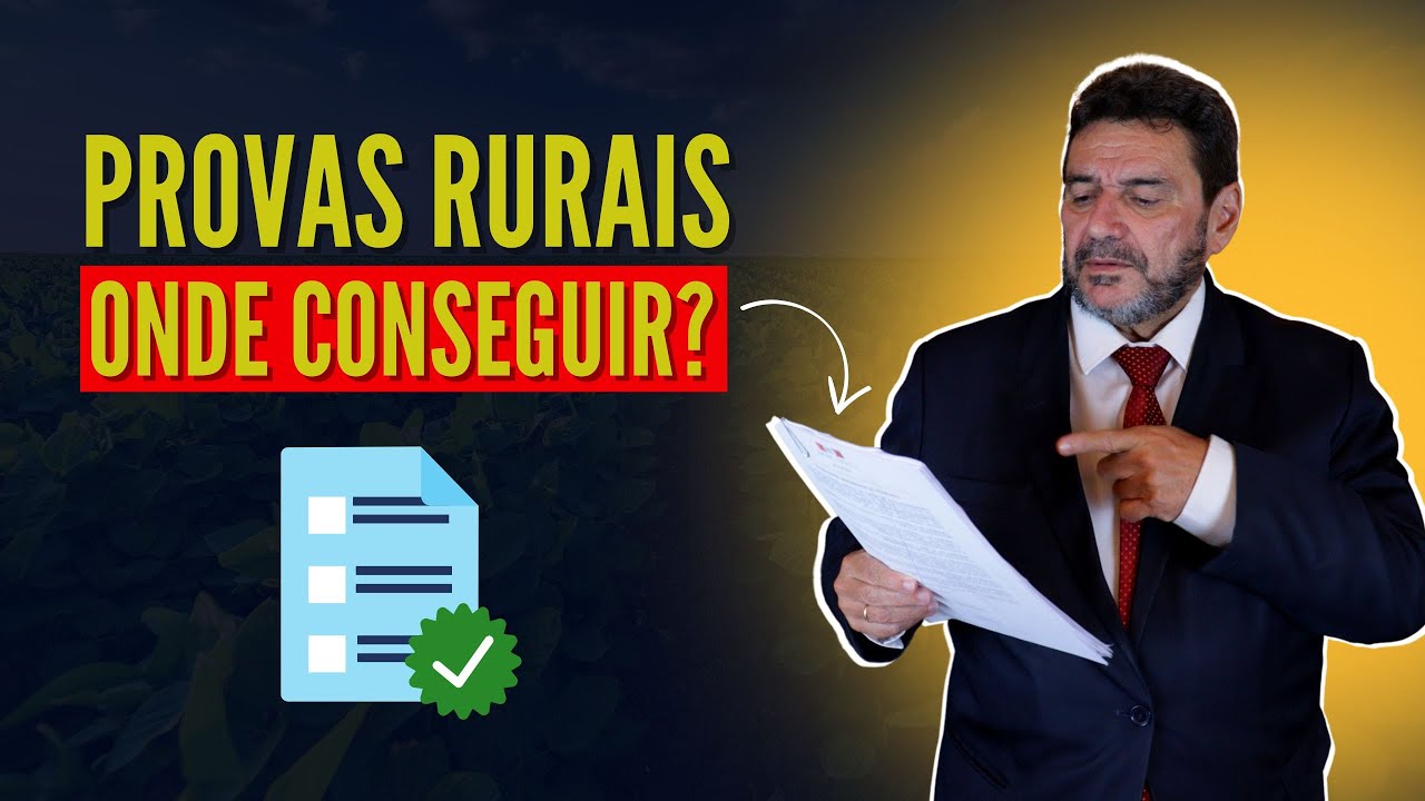 QUAIS PROVAS RURAIS UTILIZAR? ONDE CONSEGUIR?