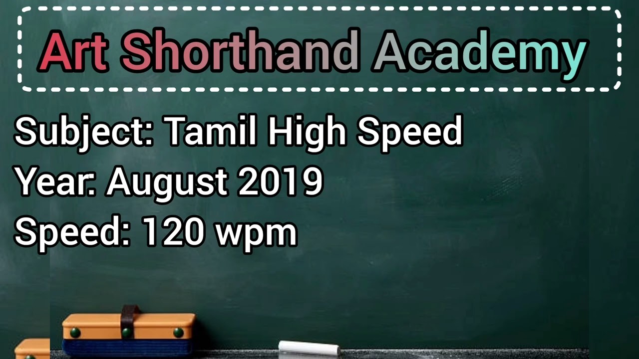 Shorthand Tamil High Speed -- August 2019 -- 120 wpm