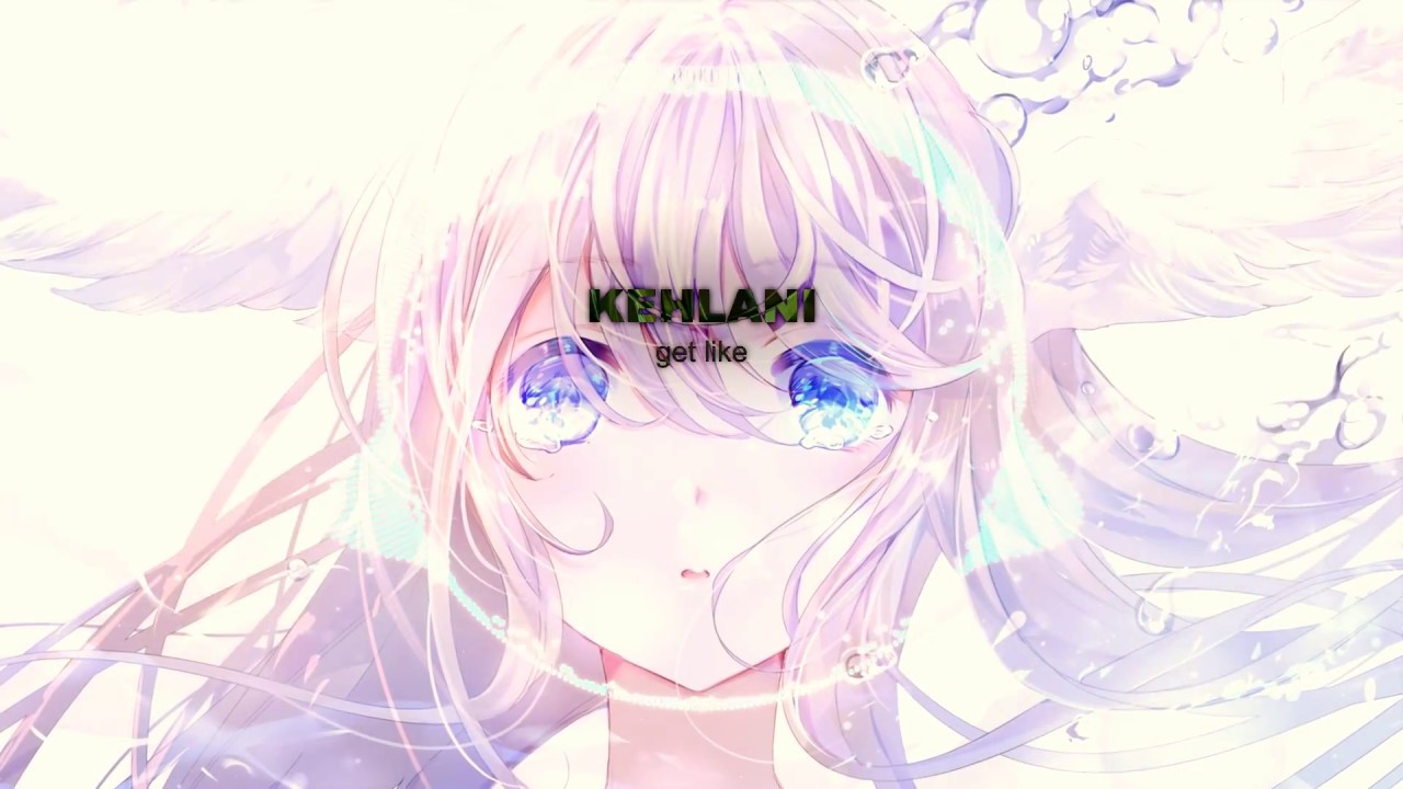 NIGHTCORE - GET LIKE