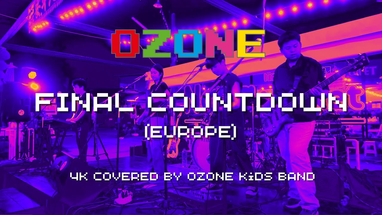 FINAL COUNTDOWN (Europe) - 4K Covered by OZONE Band