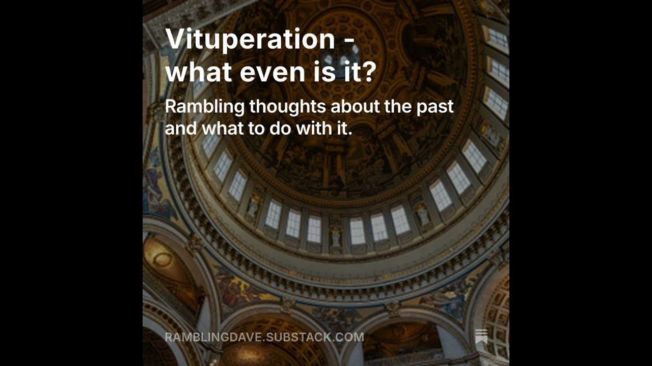 Vituperation - what even is it?