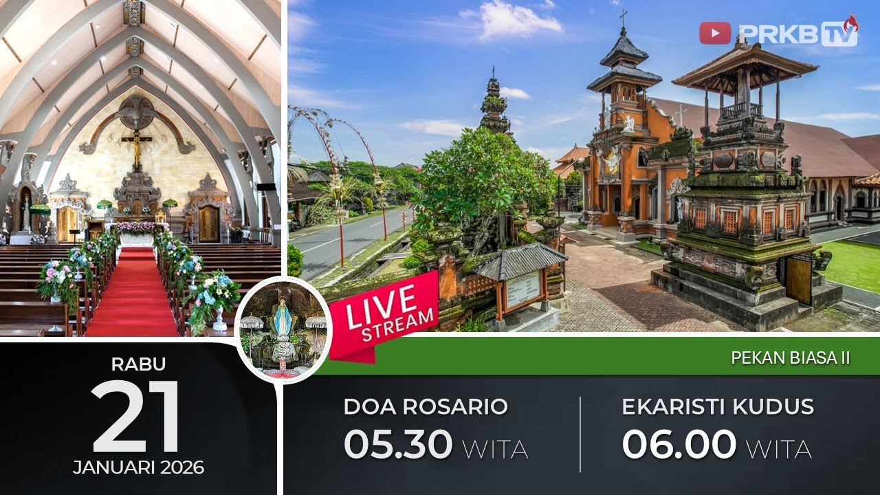 LIVE DOA ROSARIO & EKARISTI KUDUS,  21/1/26 05.30 WITA