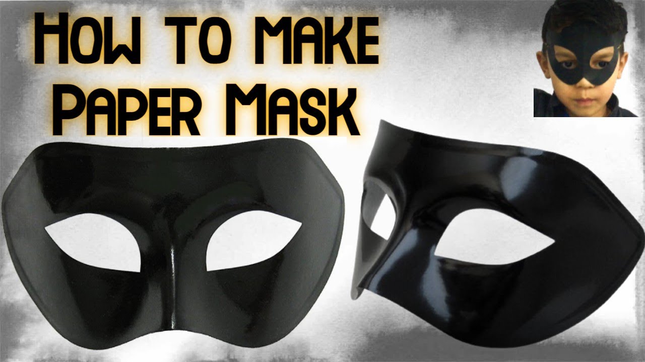 How to make superhero Mask, Paper Mask, Halloween Mask, Masquerade Mask, how to make  mask
