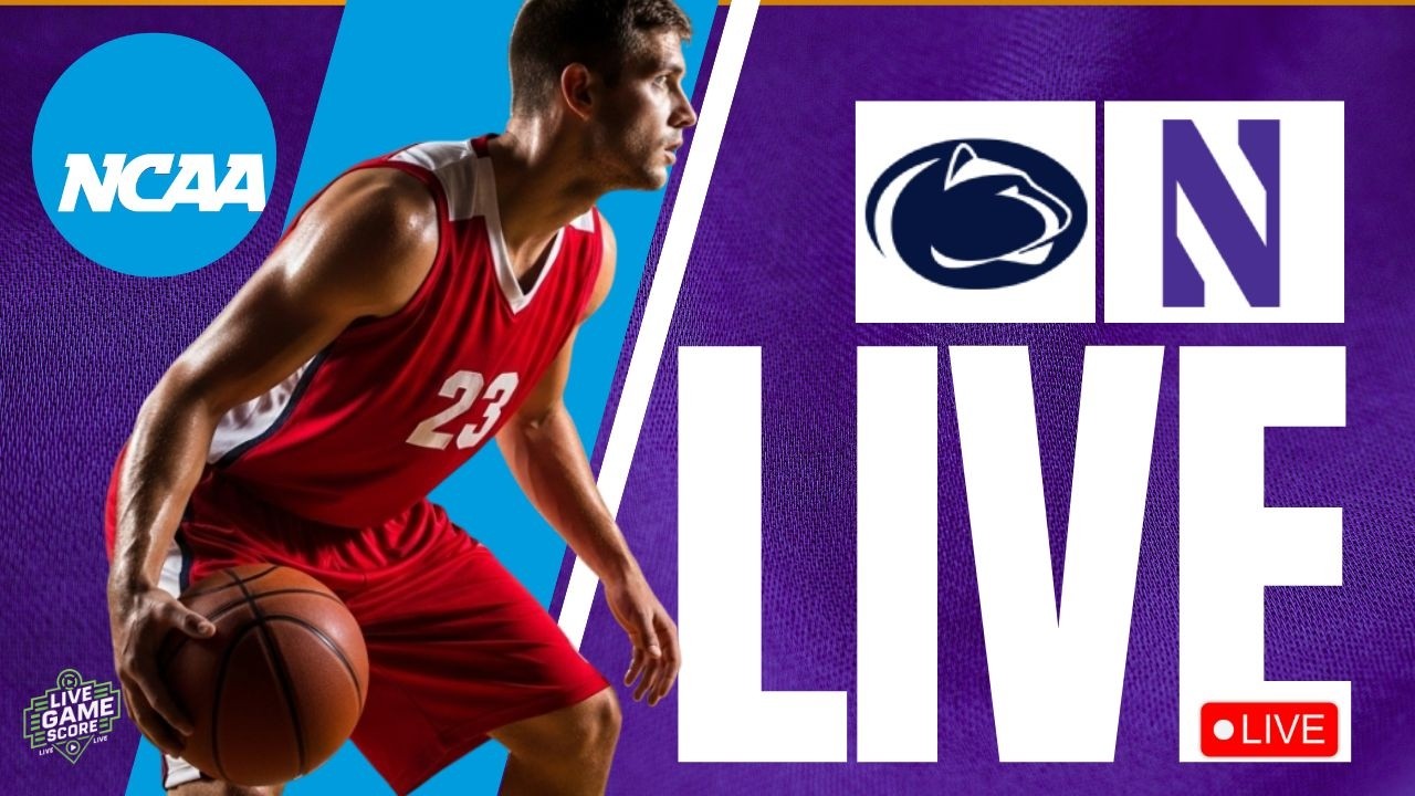 🔴 LIVE: PENN STATE NITTANY LIONS vs NORTHWESTERN WILDCATS | NCAA BASKETBALL | PLAY BY PLAY | LIVE S