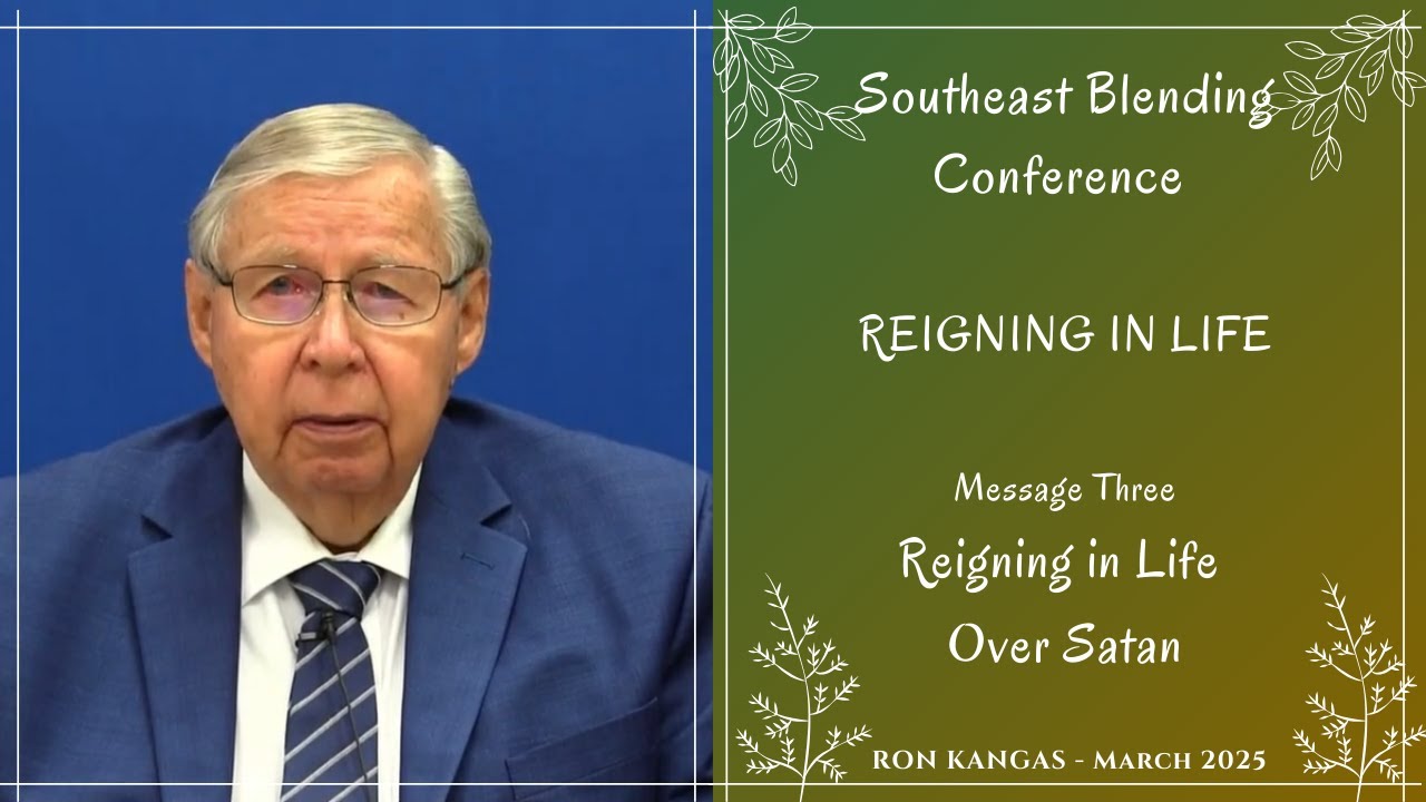 03 - Reigning in Life Over Satan