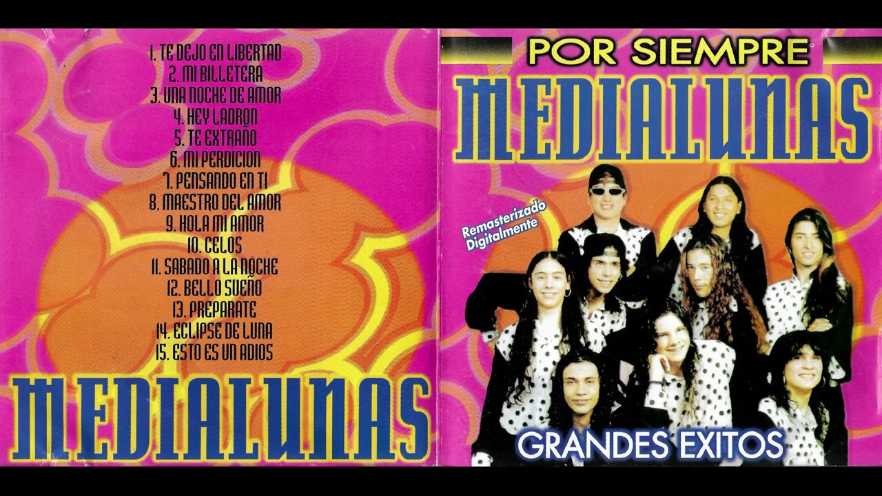 Medialunas - 1997 - Por Siempre... Grandes Exitos (Disco completo)
