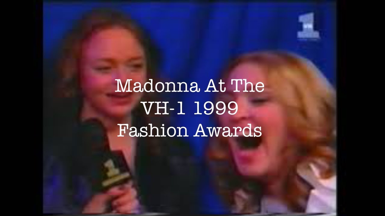 Madonna At The 1999 VH-1 Fashion Awards, With Interview