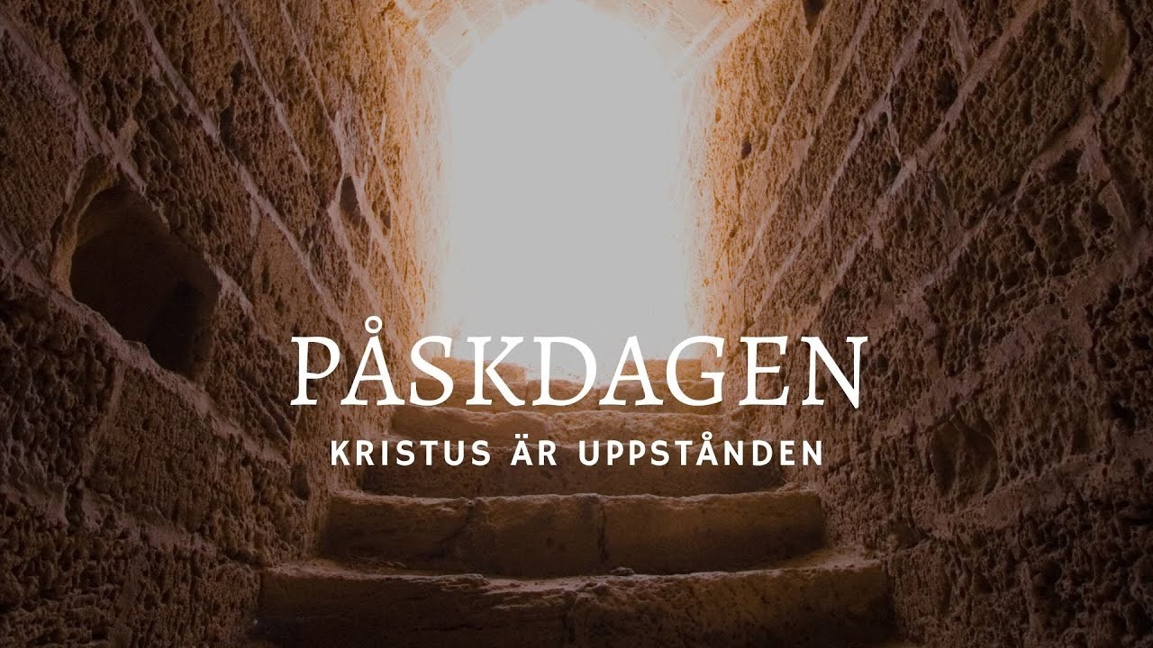 Gudstj&auml;nst | Kristus &auml;r uppst&aring;nden | 5 april