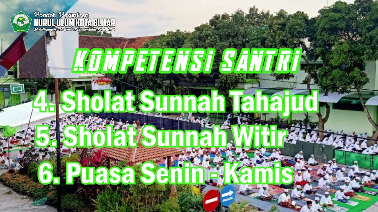 SEKILAS RUTINITAS SANTRI DI PP.NURUL ULUM KOTA BLITAR
