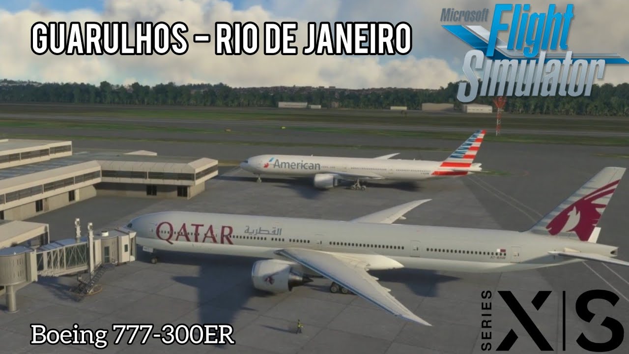 MSFS2020 Boeing 777-300ER • Guarulhos - Rio de Janeiro (XBOX Series S)