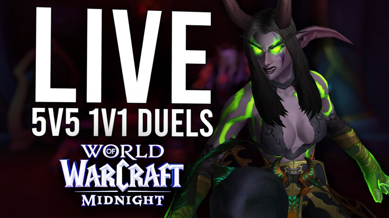 5V5 1V1 DUELS IN PRE-PATCH! BRING ME THE BEST OF EU! - WoW: Midnight Pre-Patch (Livestream)