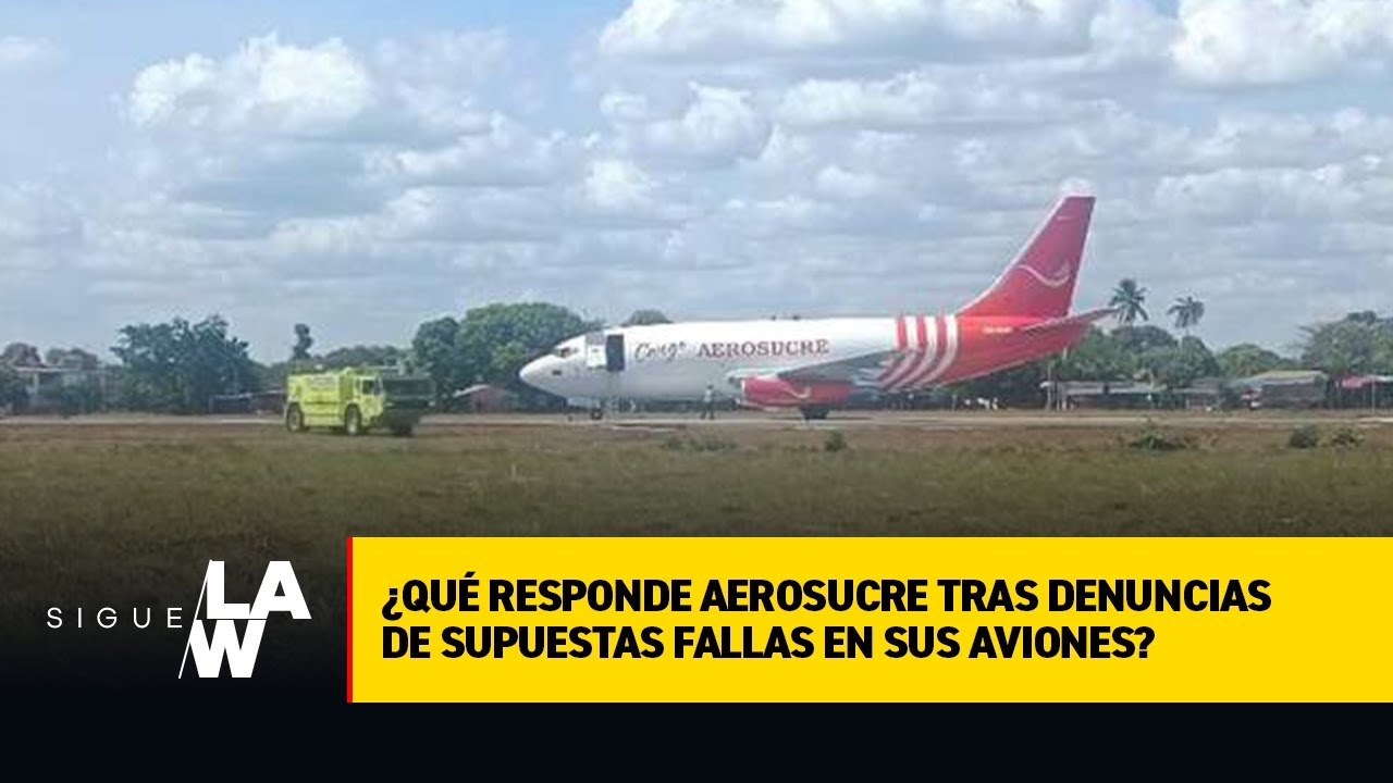 ¿Qué responde Aerosucre tras denuncias de supuestas fallas en los aviones?