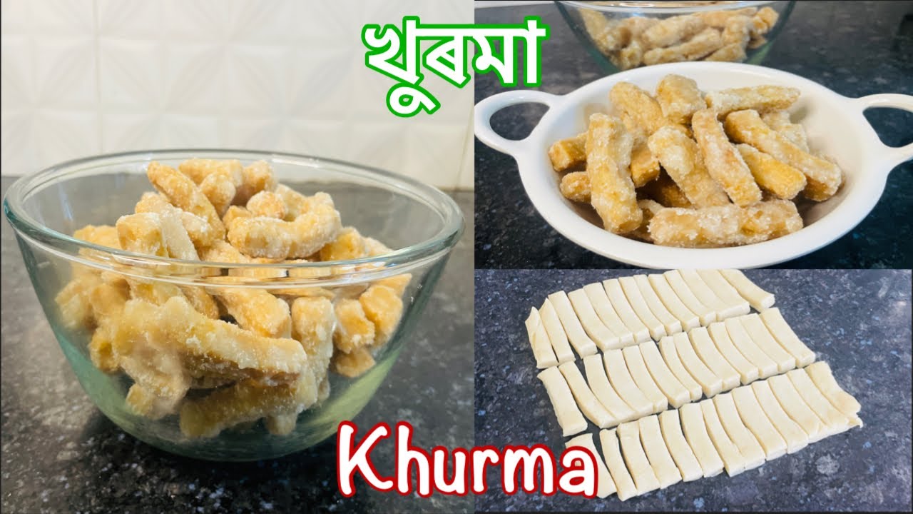 মচমচীয়া খুৰমা বনাও আহক | khurma Recipe in Assamese | Bihu Special Recipe