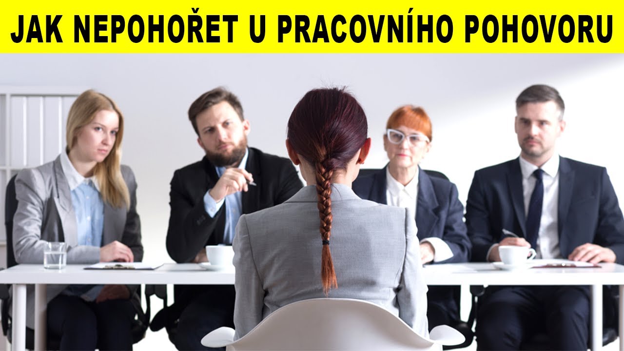 TOP 5 JAK NEPOHOŘET U PRACOVNÍHO POHOVORU