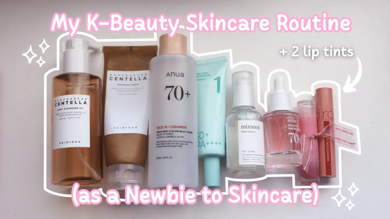 My K-Beauty Skincare Routine (as a Newbie to Skincare)