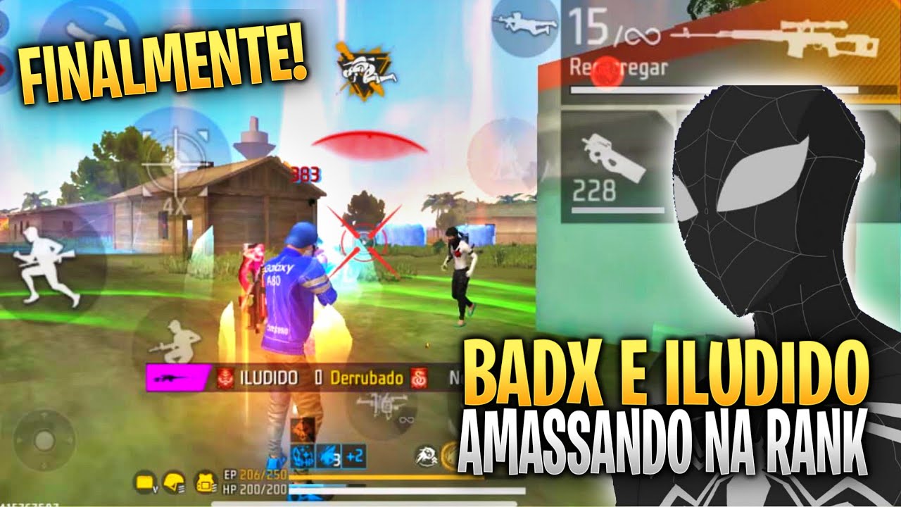 ILUDIDO E BADX CARREGANDO OS ALEAT&Oacute;RIOS FREE FIRE