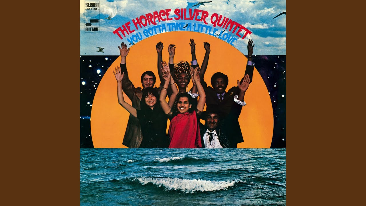 You Gotta Take A Little Love (Remastered/Rudy Van Gelder Edition)