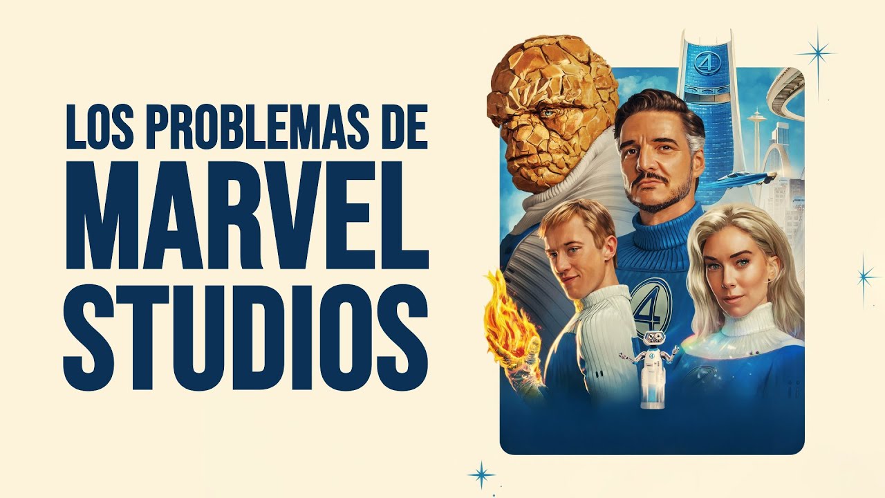 Los 4 Fantásticos: Primeros Pasos | Los Problemas de Marvel Studios