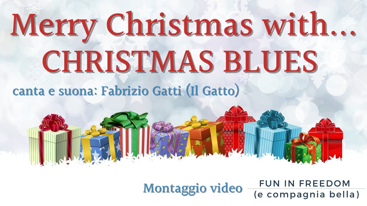 Merry Christmas with... CHRISTMAS BLUES | In collaborazione con @fabriziogattiCR
