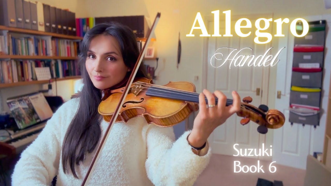 Allegro - Sonata Handel 3, Suzuki book 6 | Happy Father's day! |  Anna Snesar