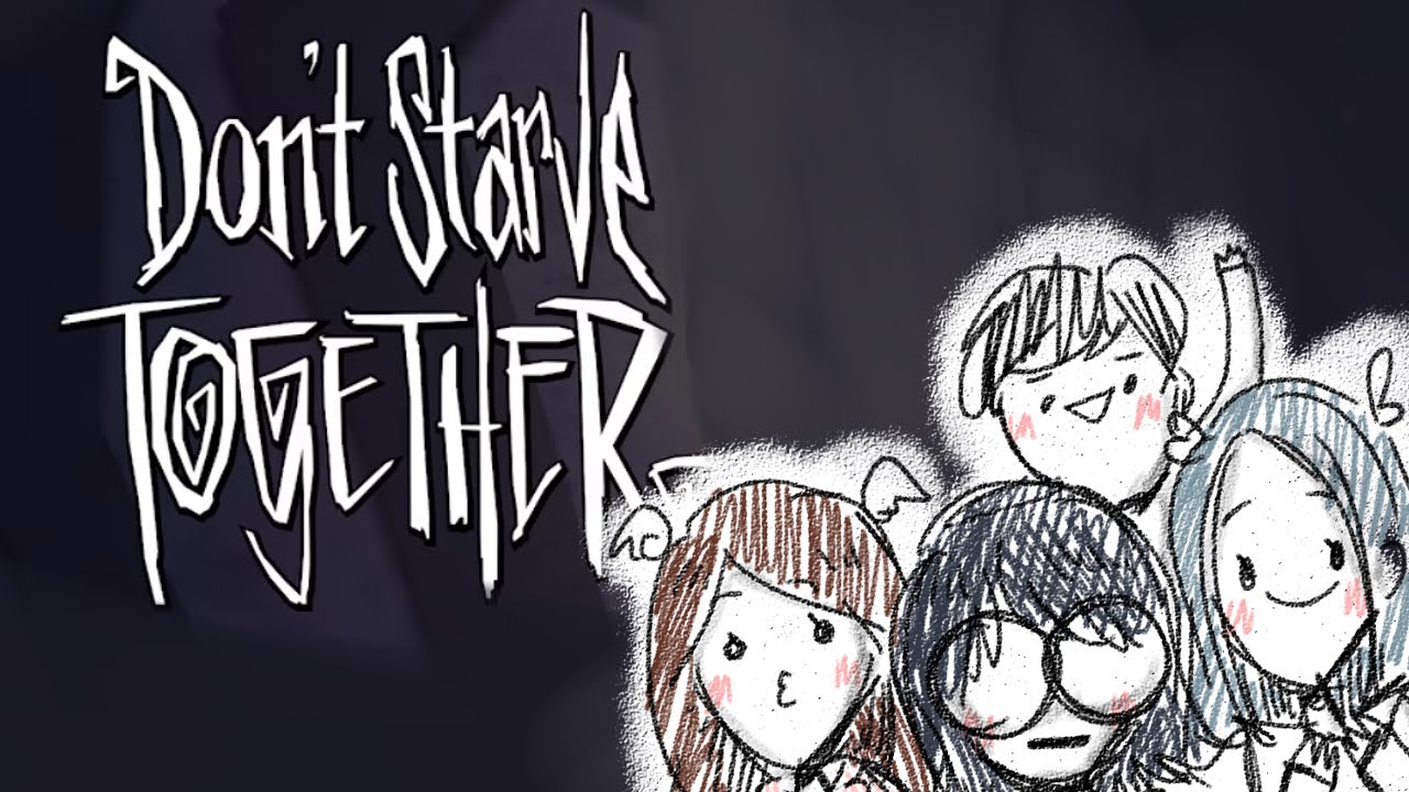 don't starve together!
