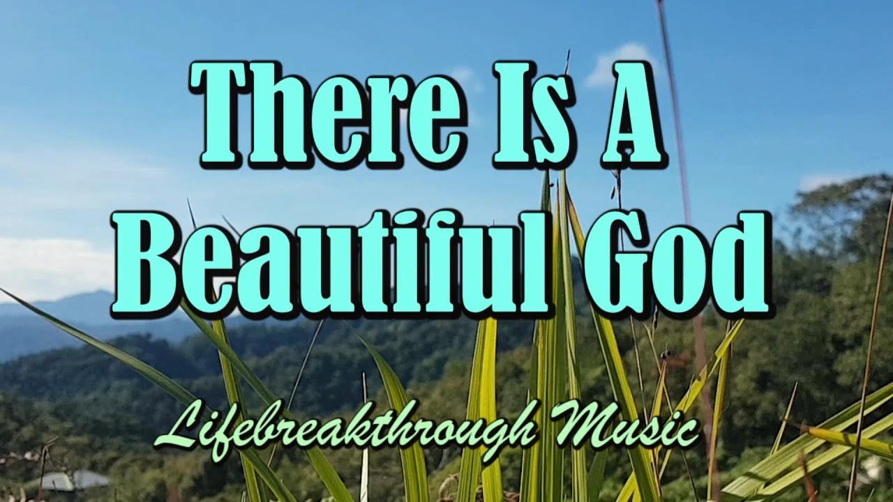 Beautiful And Wonderful God / Christian Country Songs