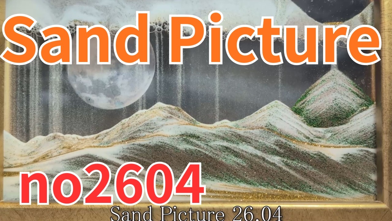 Sand Picture  26.04ヒーリングミュージック