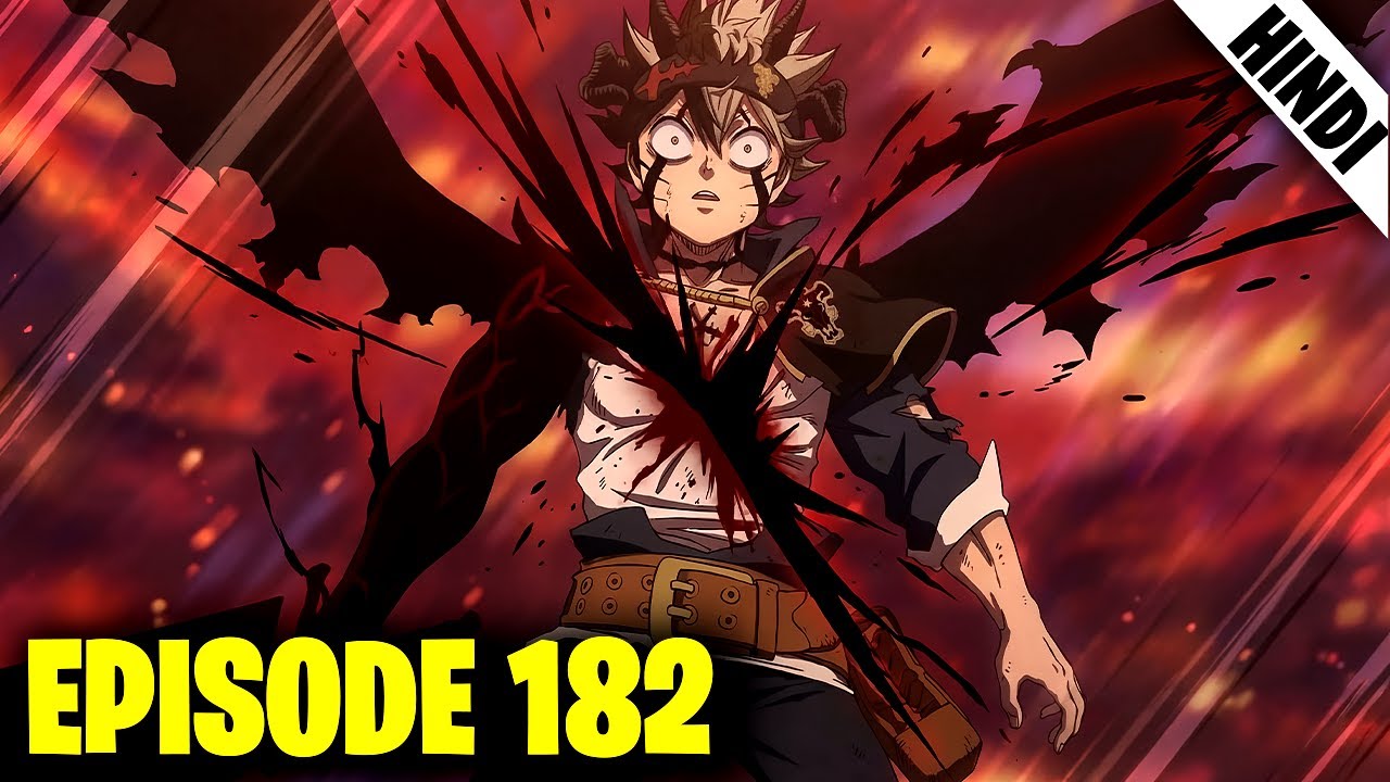 Black Clover Episode 182 Explained in Hindi