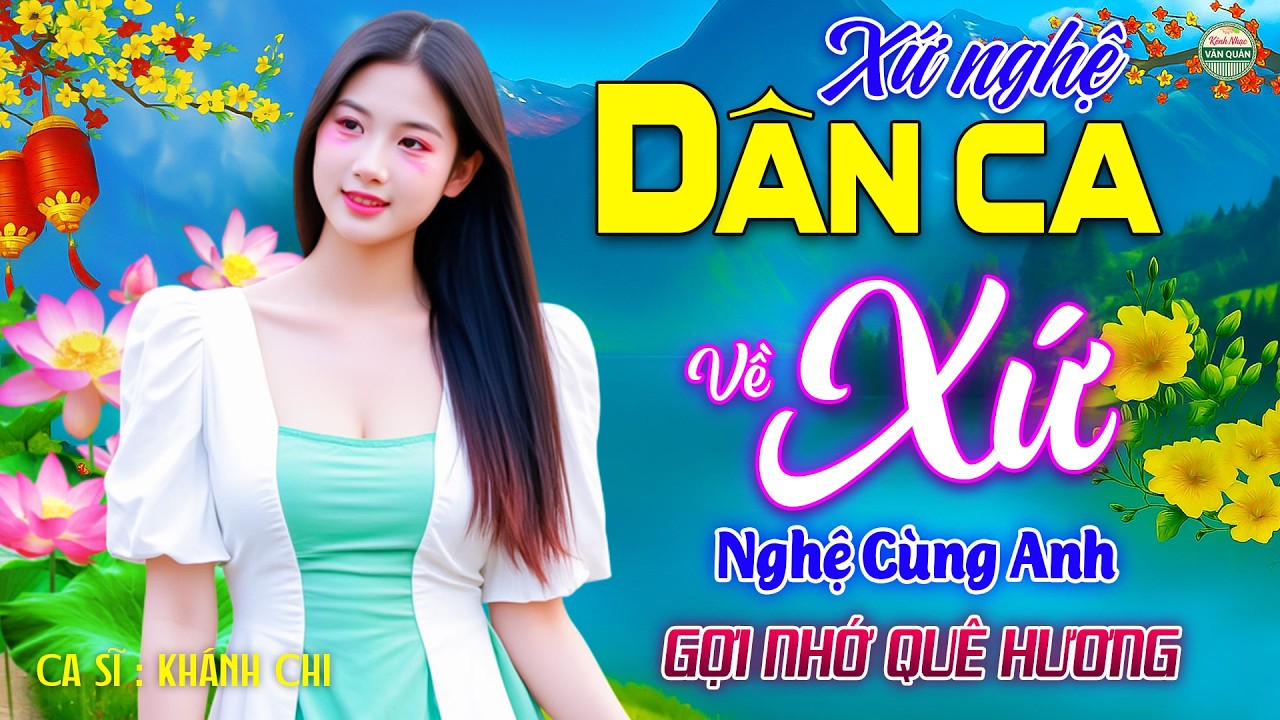 Về Xứ Nghệ Cùng Anh➤LK Nhạc Sống Thôn Quê Ngọt Ngào TOÀN BÀI HAY - Dân Ca Xứ Nghệ Gợi Nhớ Quê Hương