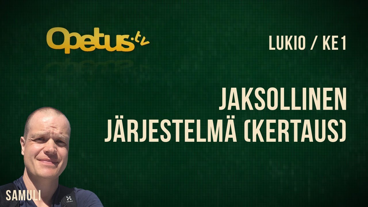 Jaksollinen järjestelmä (kertaus)