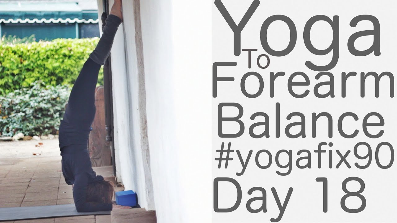 Vinyasa Flow Yoga For Balance (Day 18) Yoga Fix 90