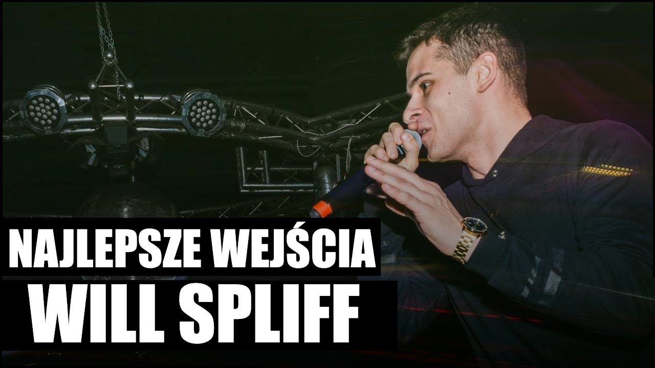 WILL SPLIFF NAJLEPSZE WEJŚCIA 🎤