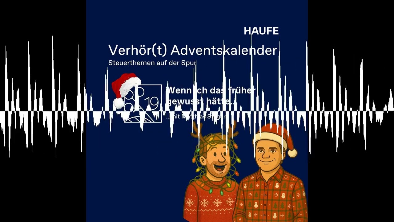 Wenn ich das früher gewusst hätte... mit Matthias Steger - Verhör(t) - Steuerthemen auf der Spur