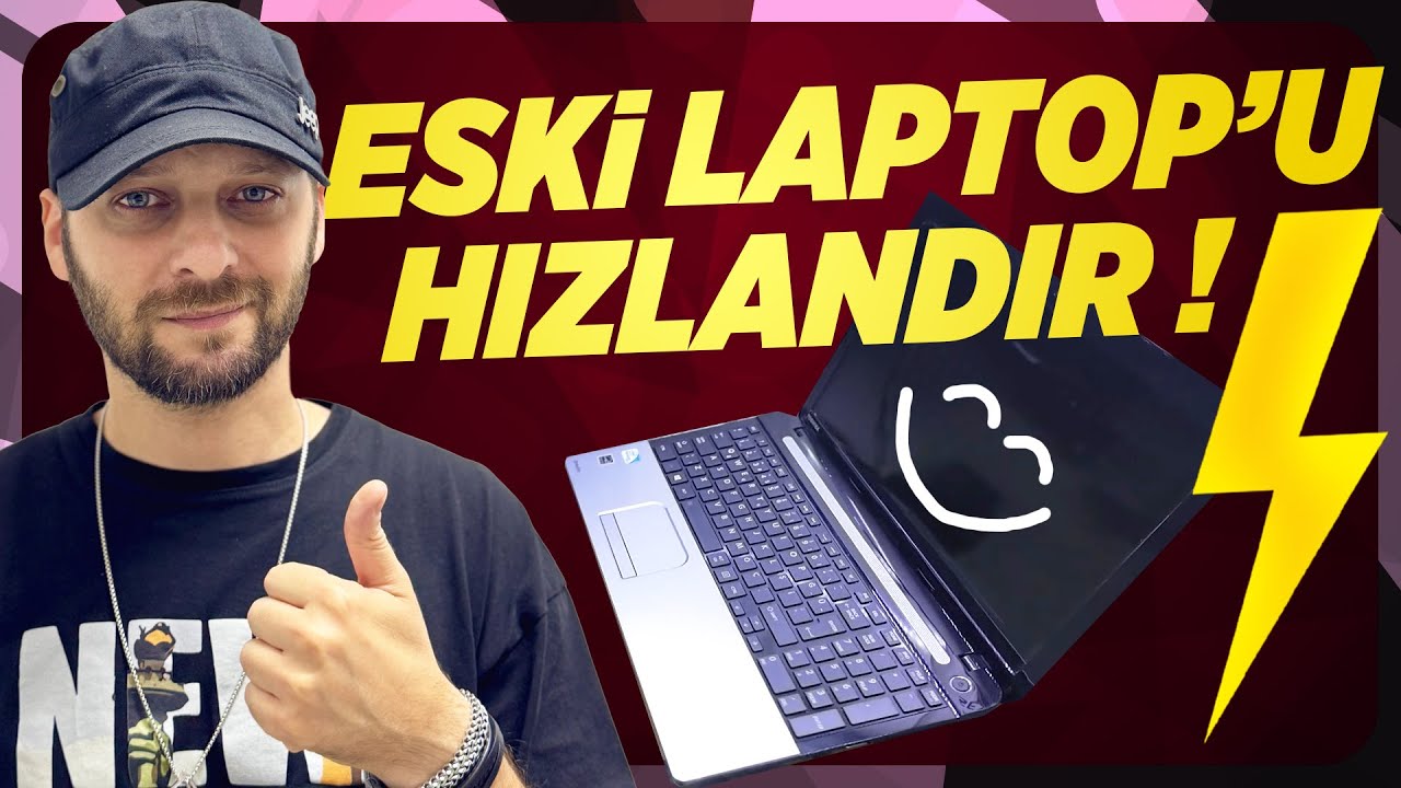 Takılıp Donan Eski Laptop'u Hızlandırdım! Şimdi Uçma Zamanı!