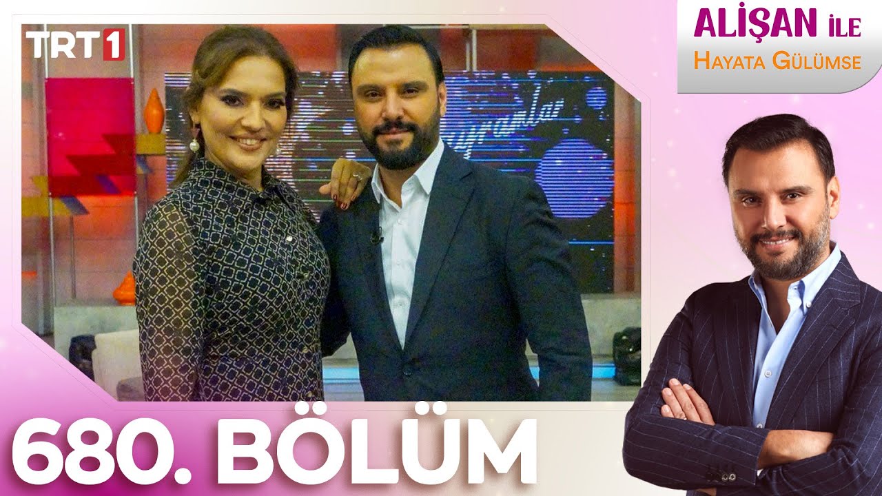 Alişan İle Hayata Gülümse 680. Bölüm - 30.03.2025 - Bayram Özel 1. Gün  @trt1