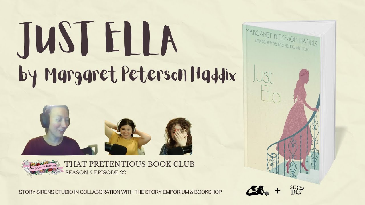 Talking Just Ella by Margaret Peterson Haddix: Fairytales and Not-So-Charming Princes