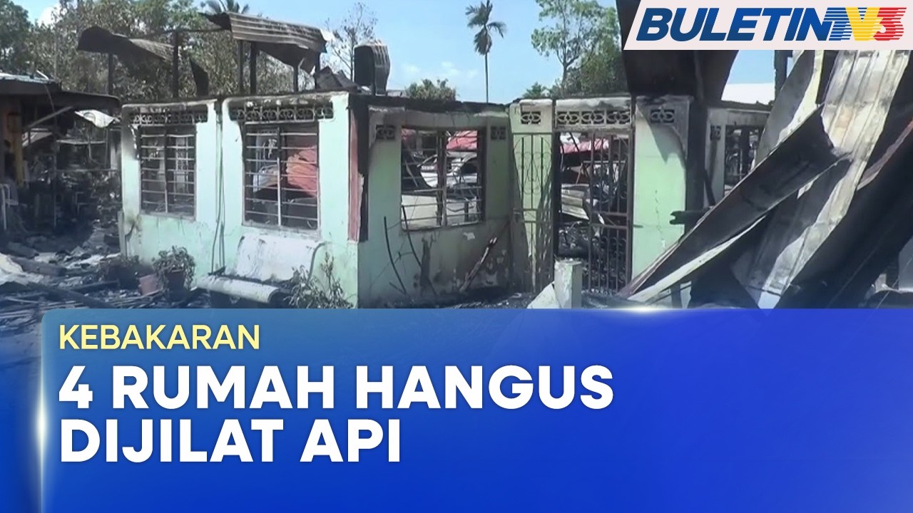 KEBAKARAN | 4 Rumah Musnah, 21 Penduduk Kilang Tempat Berteduh