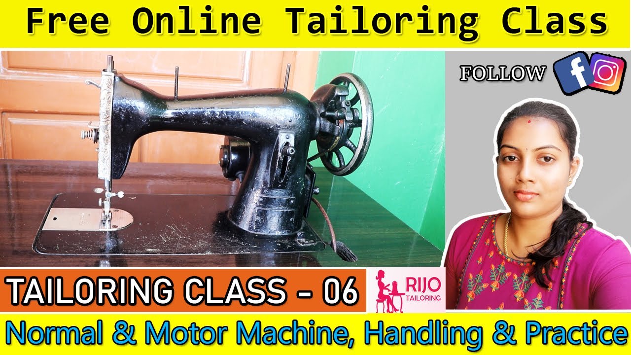 CLASS 06- Normal and Motor Machines, Handling & Practice | BASIC TAILORING CLASS | RIJO TAILORING